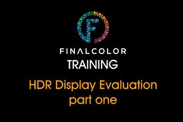 HDR_Display_Eval_Pt_1